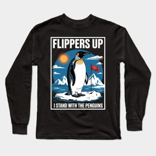 Flippers Up I Stand With The Penguins, Cute Penguin Lover Long Sleeve T-Shirt